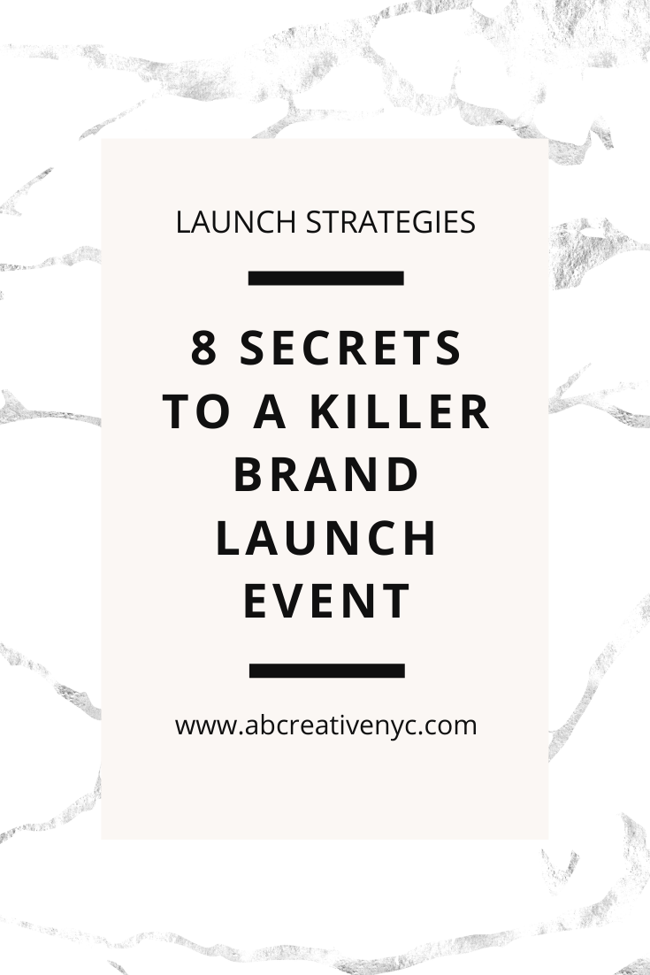 8 Secrets to a Killer Brand Launch Event
