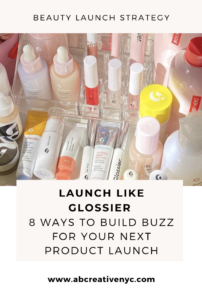 glossier launch strategy