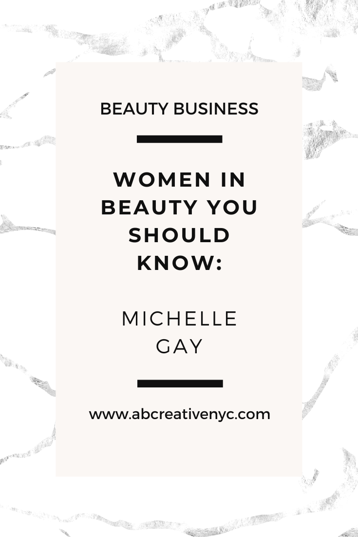 Michelle Gay is a women in beauty