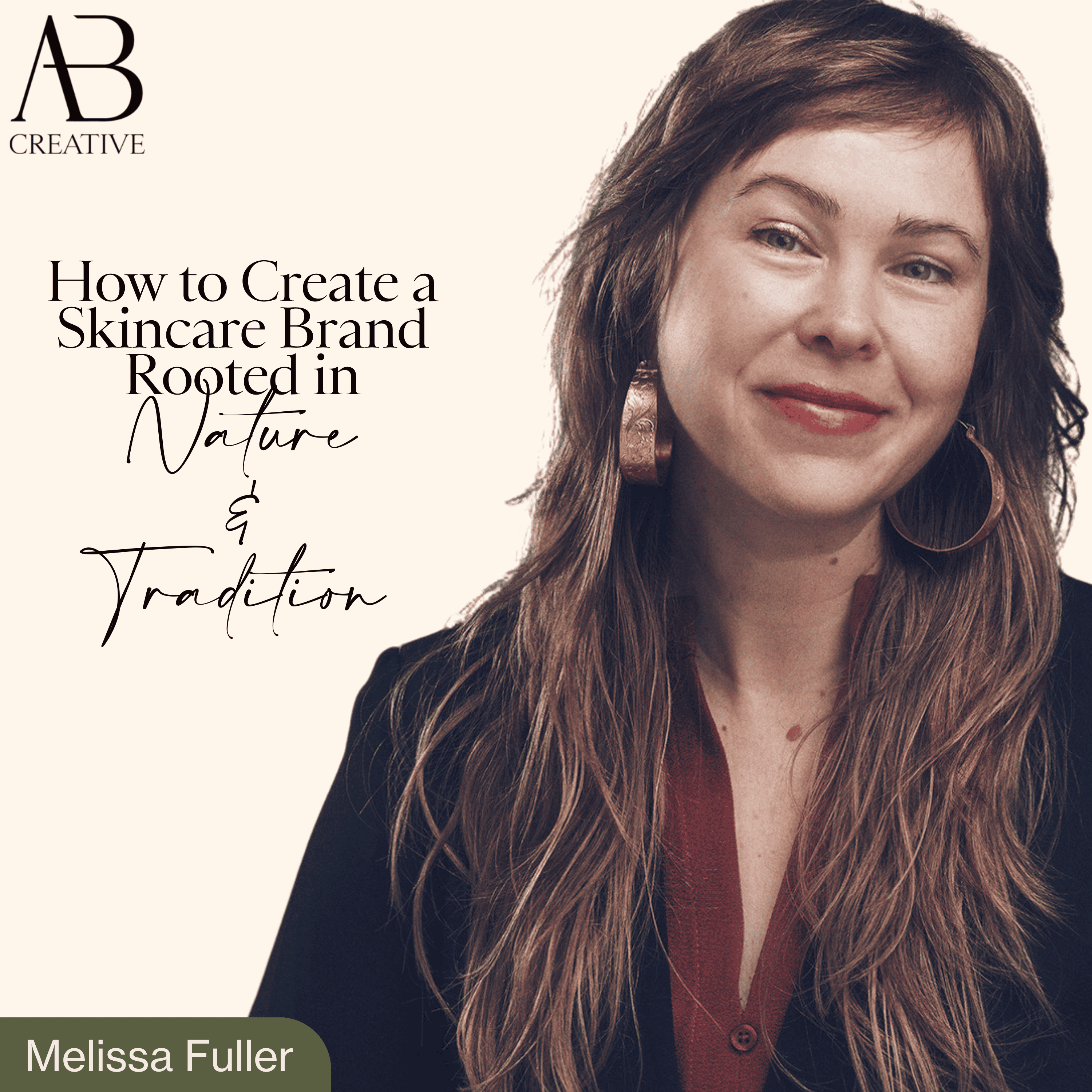 Melissa Fuller on 'Beauty and the Brand'